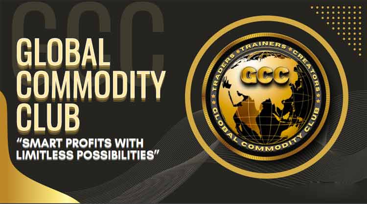 Global Commodity Club Plan Legal or Scam | GCCGlobe Full Business Plan