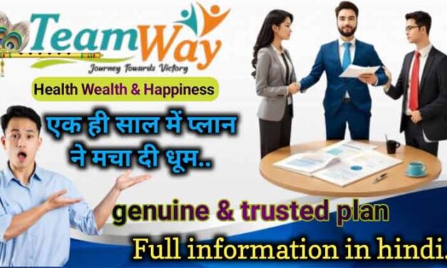 Teamway India Plan Review | teamwayindia Full Business Plan